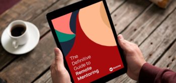 The Definitive Guide to Remote Mentoring The Definitive Guide to Remote Mentoring