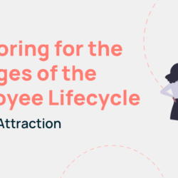 Mentoring for the 6 Stages of the Employee Lifecycle: Attraction
