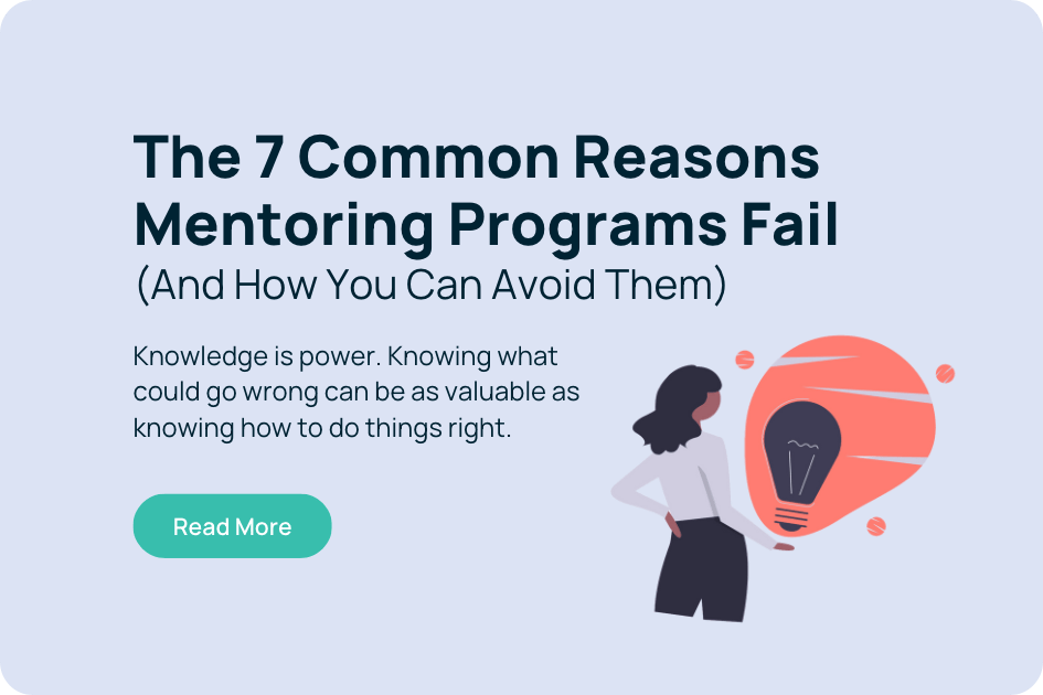 The 7 Common Reasons Mentoring Programs Fail