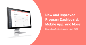 Mentorloop Product Update (April 2023)